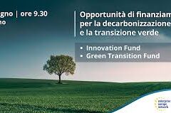 Finanziamenti per decarbonizzazione e transizione verde: Innovation Fund e Green Transition Fund